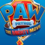 Paw Patrol- The Mighty Movie