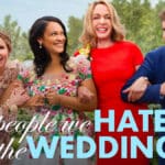 The People We Hate at the Wedding